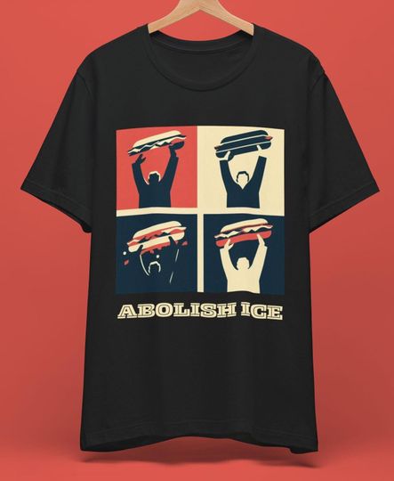 Abolish ICE Shirt - Sandwich Protest & Immigrant Rights Tee