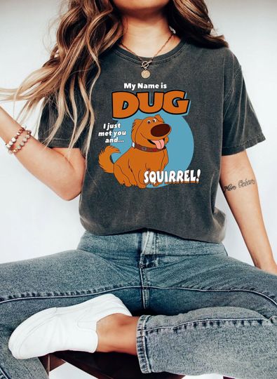 Retro 90s My Name Is Dug Squirrel Shirt Disney Up Dug Dog T-shirt, Magic Kingdom Animal Kingdom Disneyland Trip Family Vacation Holiday Gift