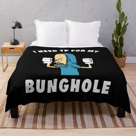 Beavis I Am The Great Cornholio Are You Threatening Me Throw Blanket