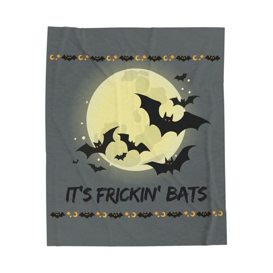 It's Frickin Bats, Bat Lover Gift, Soft Meme Blanket, Funny Spooky  , Halloween Decor, Cozy Fleece Bedding
