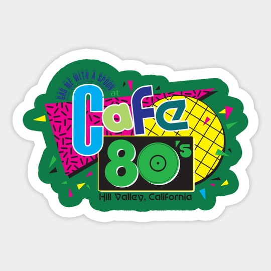 Cafe 80s - Back To The Future - Sticker