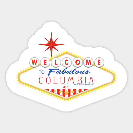 Welcome to Columbia - Bioshock Infinite - Sticker