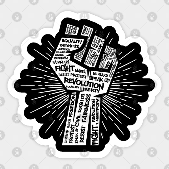 Civil Rights Black Power Fist Justice Revolution Design - Civil Rights - Sticker