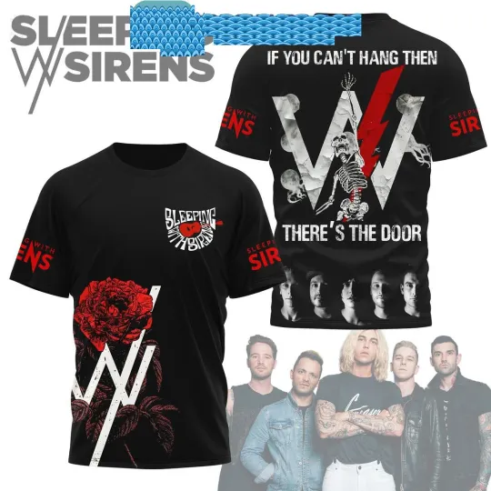 Sleepings With Sirens If You Cant Hang Then Theres The Door Hoodie