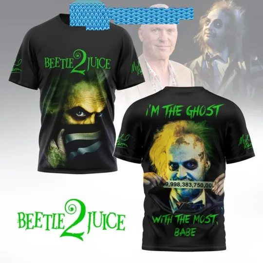 Beetlejuice 1 Im The Ghost With The Most Babe T-Shirt