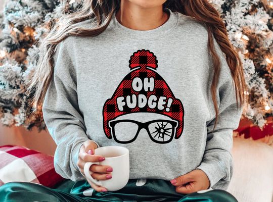 Oh Fudge Christmas Movie Sweatshirt,Family Trip Holiday Shirt, Festive Christmas Sweatshirt