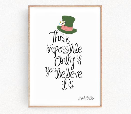Alice in Wonderland Poster with Mad Hatter Quote - Kids Bedroom Decor, Nursery Art, Vertical Matte Print