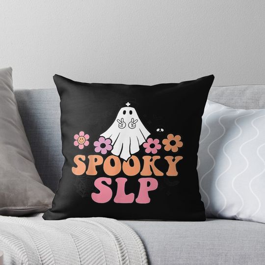 Spooky SLP Speech Language Pathologist Ghost Halloween Pillow