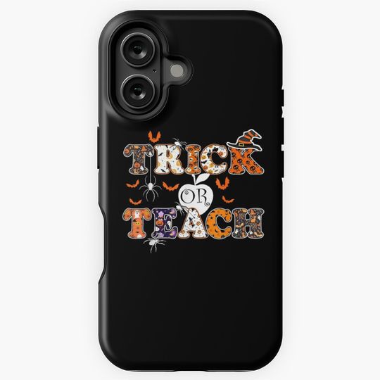 Happy Halloween Trick or Teach Funny Teaching Lover iPhone Case