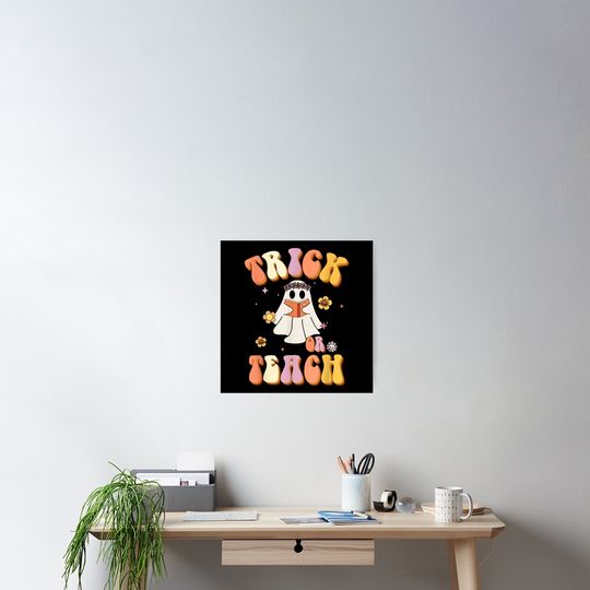 Halloween Retro Vintage Groovy Trick Or Teach Teacher Women Poster