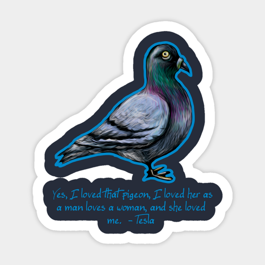 Niola Tesla PIgeon - Tesla - Sticker