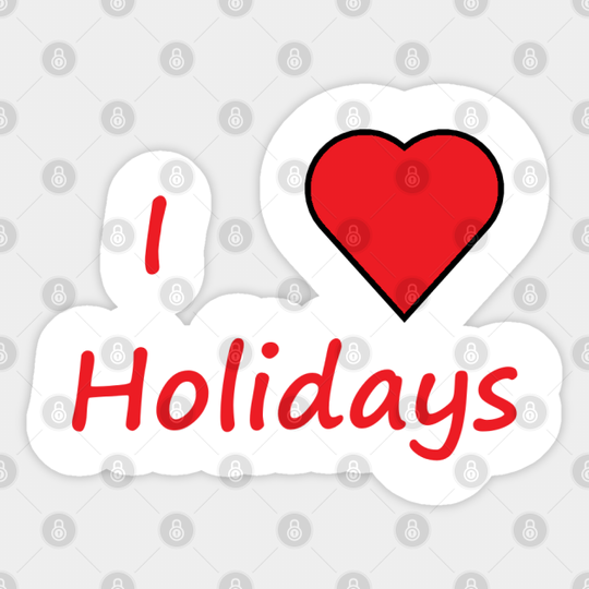 I Love Holidays Word Doodle - Holidays - Sticker