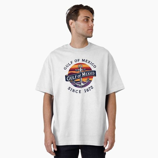 Gulf of Mexico since 1672 retro vintage Oversized T-Shirt