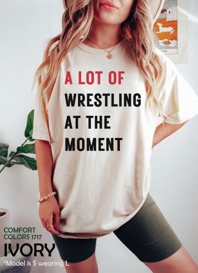 Funny Wrestling Shirts For Wrestling Mom, A Lot At The Moment, Wrestling Mama Shirt