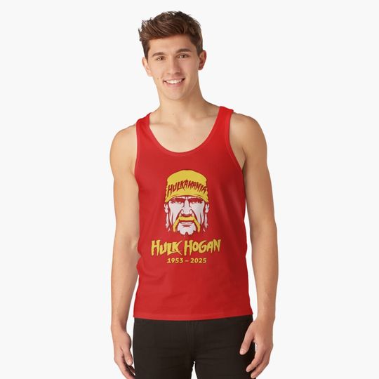 Hulkamania In Memory Hulk Hogan 1953-2025 - Hulkamania Lives Forever Tank Top