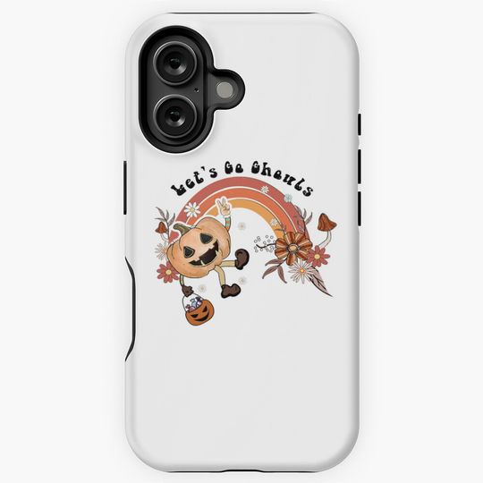 Let's Go Ghouls Sublimation Funny Halloween iPhone Case