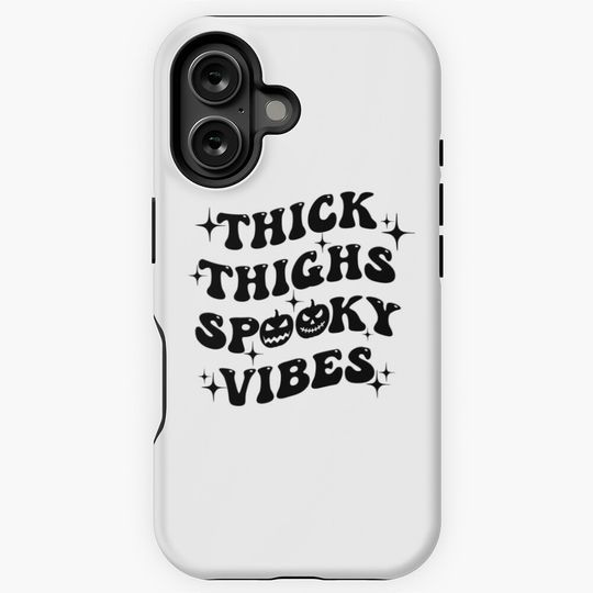 Thick Thighs Spooky Vibes Funny Halloween iPhone Case