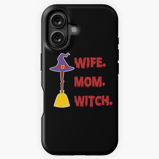 Wife Mom Witch Funny Halloween iPhone Case