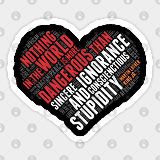 Martin Luther King Jr. Typographic Quotes - Martin Luther King - Sticker