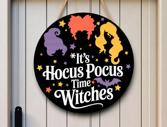 Witch Halloween Door Sign, Its Magic Time Quote, Spooky Fall Decor, Halloween Decor