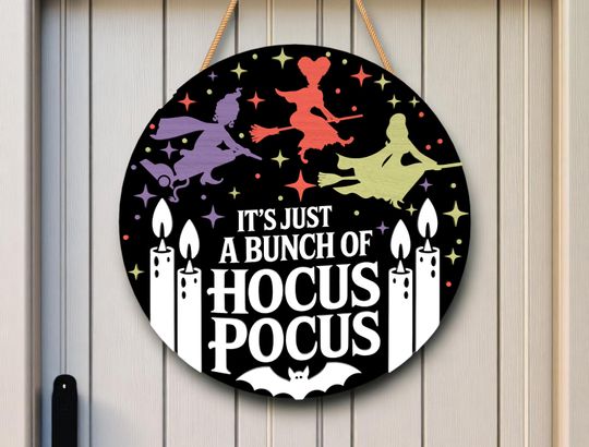 Just A Bunch of Magic Sign, Halloween Witch Door Hanger, Spooky Quote, Halloween Decor