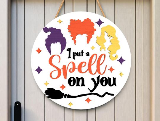 I Put a Spell on You Hocus Pocus Round Wooden Sign | Halloween Home Decor | Horror Door Sign