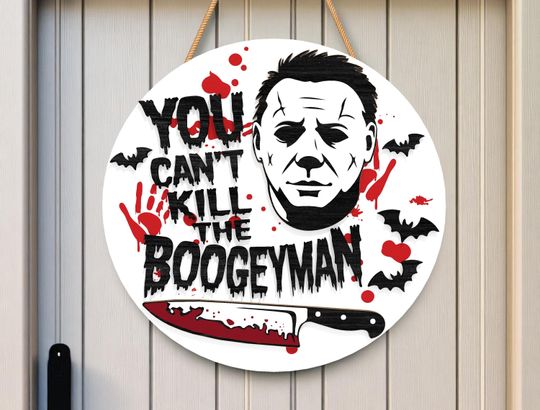 Scary Halloween Door Sign , Boogeyman Bloody Knife Round Wood Sign