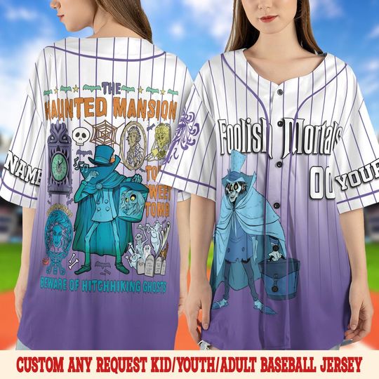 Personalized The Haunted Mansion Baseball Jersey, Custom Disney Foolish Mortal Halloween Jersey, Disneyland Ghost Family Matching SLYZ01