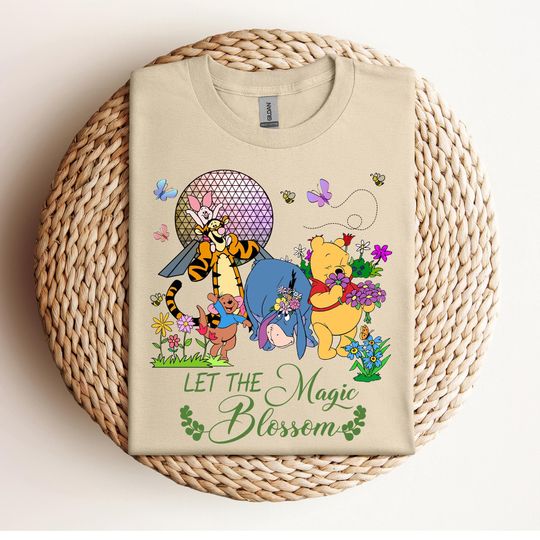 Winnie The Pooh Let The Magic Blossom Shirt, Winnie The Pooh Floral Tee, Disney Epcot Flower Garden Festival Shirt, Disney Family Trip Shirt