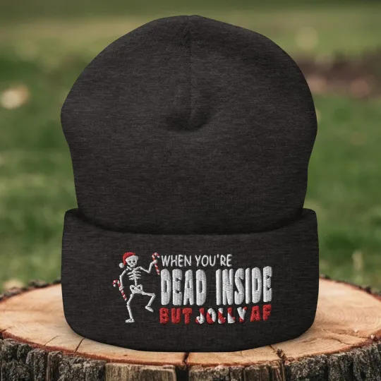 When You're Dead Inside Jolly AF Christmas Knit Beanie Hat for Men Women