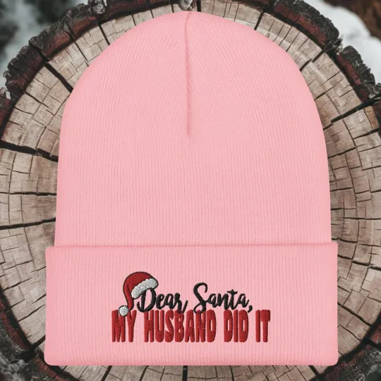 Dear Santa My Husband did it Christmas Knit Beanie Hat for Women