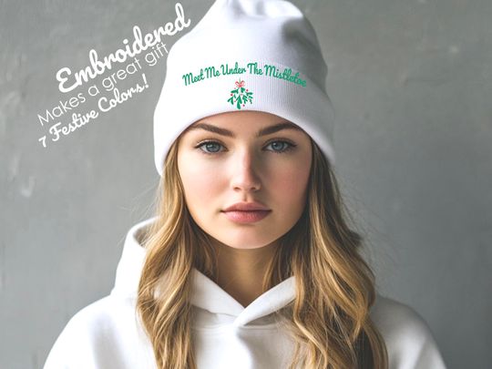 Embroidered Holiday Beanie, Christmas Hat, Meet Me Under The Mistletoe, Winter Accessory, Gift for Her, Christmas Hat, Cozy Knit Beanie