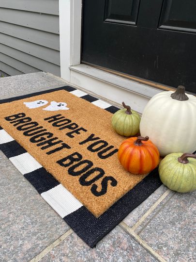 Hope you brought boos doormat, Halloween doormat, fall doormat, pumpkin doormat, boo, autumn doormat cute doormat, trendy doormat