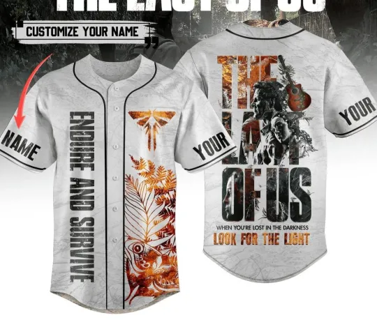 The Last Of Us Endure And Survive Personalized Baseball Jersey