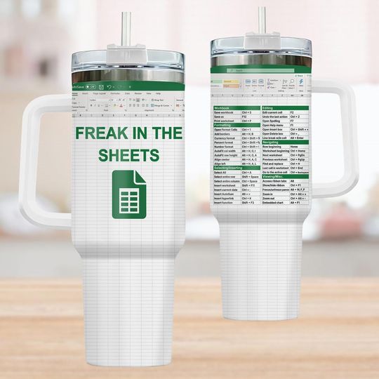 Freak In The Sheets 40Oz Tumbler, Funny Excel Spreadsheet Cup
