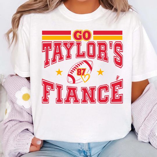Go Chiefs PNG T-Shirt with Taylor's Fiance and Football - Sundays Are For Taylor's Engagement