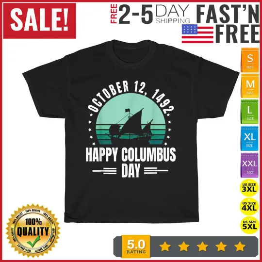 October 12 1492 Happy Columbus Day America Vintage T Shirt
