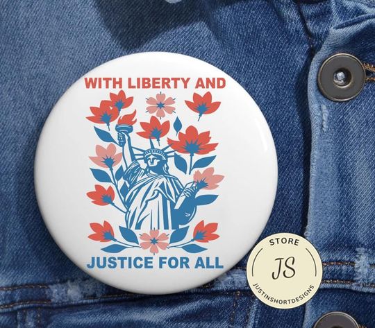 With Liberty And Justice For All Pin Button in 3 size, Fundemantal Rights Pin, Antiracism Pin, Human Rights Pin, Equality Pin,Anti Trump Pin