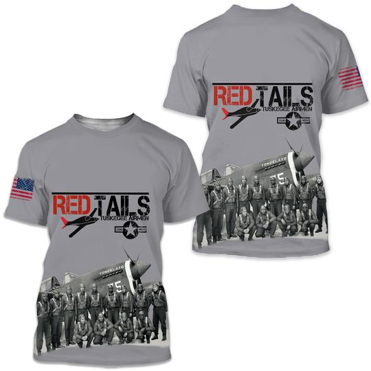 Tuskegee Airmen Red Tails 3D T-Shirt Unisex Size Shirt Gift 2025