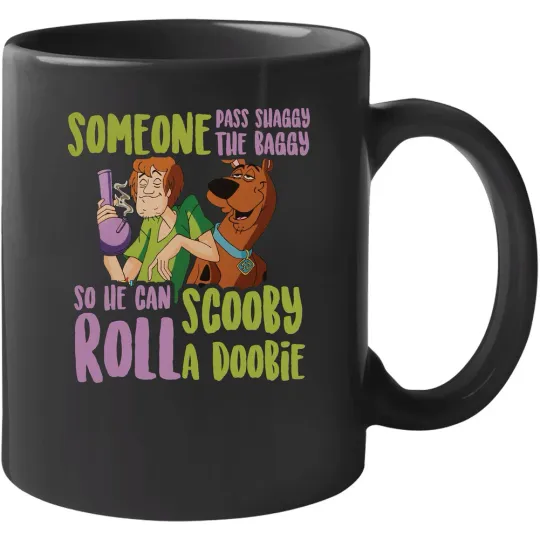 Someone Pass Shaggy the Baggy Mug, Scooby Doobie Cannabis Humor