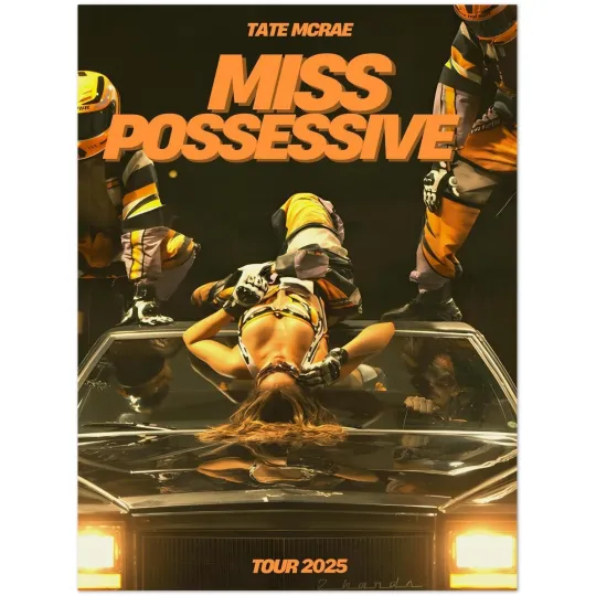 Discover Tate McRae Miss Possessive Tour 2025 Poster