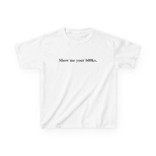 Show Me Your Books Baby Tee, Dua Lipa Viral Shirt, Funny B00ks T-shirt