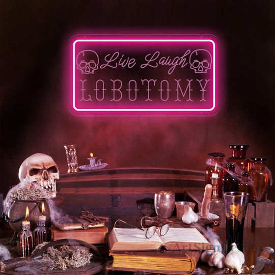 Live Laugh Lobotomy Neon Sign, 3D engraved Gothic Neon, Horror Dark Art Decor, Dark Humor Home Decor, Halloween Gift, Gothic Lover Gift