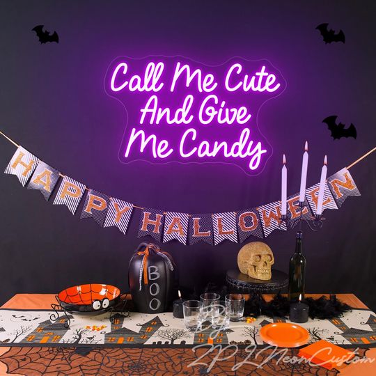 Call Me Cute And Give Me Candy Neon Sign Halloween Neon Sign Custom Neon Sign Home Wall Decor Bar Party Yard Decor Halloween Gifts