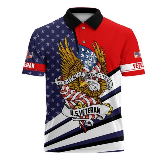 All Gave Some Veteran Polo Shirt, Veterans Shirt, Military Polo Shirt, Military Gift Ideas