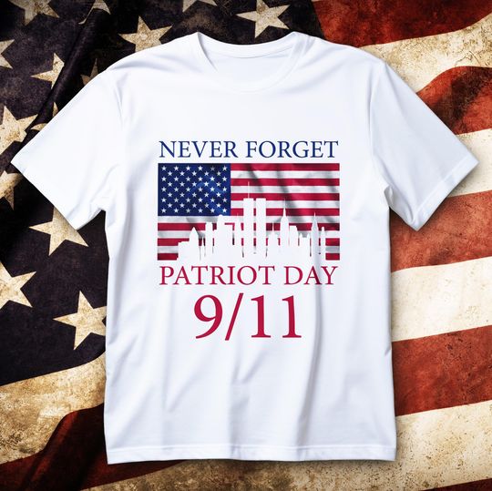 Discover Patriot Day 9/11 Shirt - Never Forget American Flag Memorial Tee with NYC Skyline, Sept. 11 Tribute T-Shirt for Veterans & First Responders