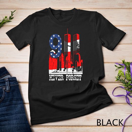 Discover 9-11 Never Forget Patriot Day T-Shirt Sweatshirt