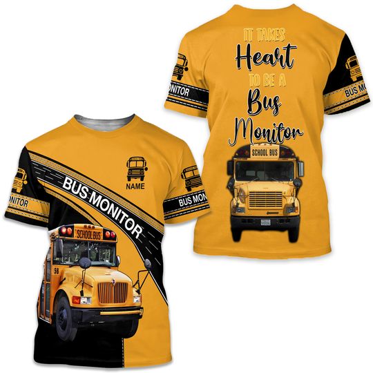 Personalized 3D Yellow Bus Monitor Shirt School Bus T Shirt For Men Women, Bus Driver 3D T Shirts for Men and Women, Gift For Bus Driver