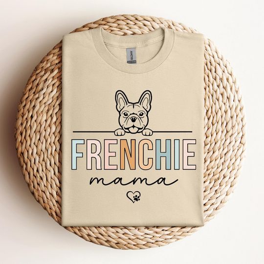 Discover French Bulldog Mom Frenchie Shirt, Gift For French Bulldog Mama, French Bulldog Mom T-Shirt, French Bulldog Lover Tee