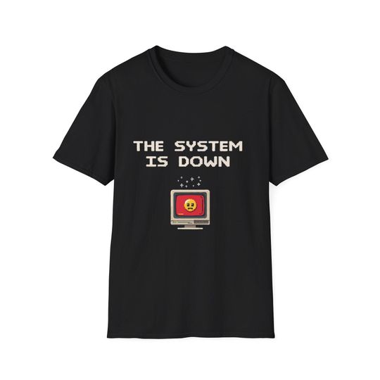 The System Is Down Tee Retro Gamer Funny Gaming Shirt